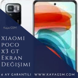 Xiaomi Poco X3 GT Ekran Değişimi